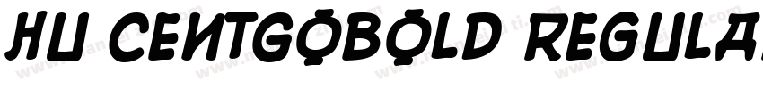 Hu CentGoBold Regular字体转换